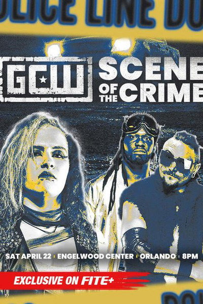 Póster de GCW: Scene of the Crime