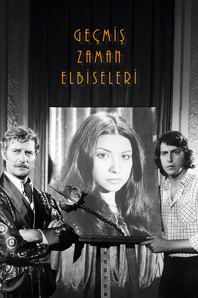 Póster de Geçmis Zaman Elbiseleri