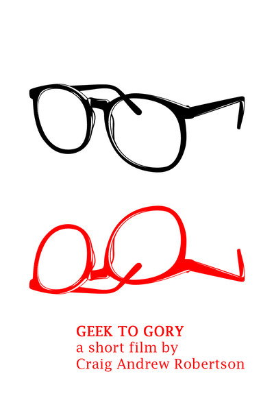 Póster de Geek to Gory