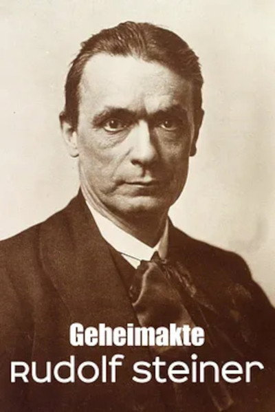 Póster de Geheimakte Rudolf Steiner - Anthroposoph, Okkultist, Influencer?