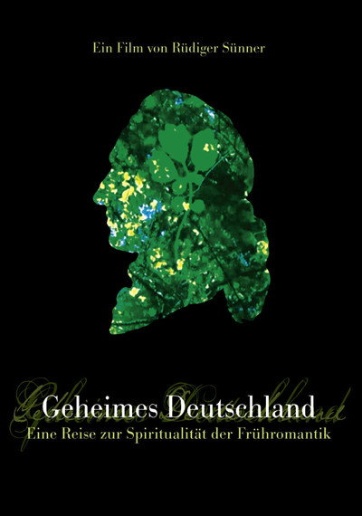 Póster de Geheimes Deutschland - Eine Reise zur Spiritualität der Frühromantik