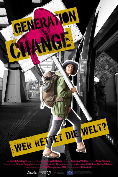 Póster de Generation Change: Who Saves the World?