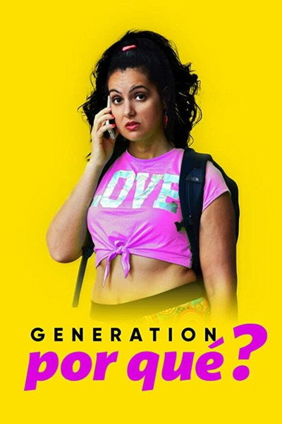 Póster de Generation Por Qué?