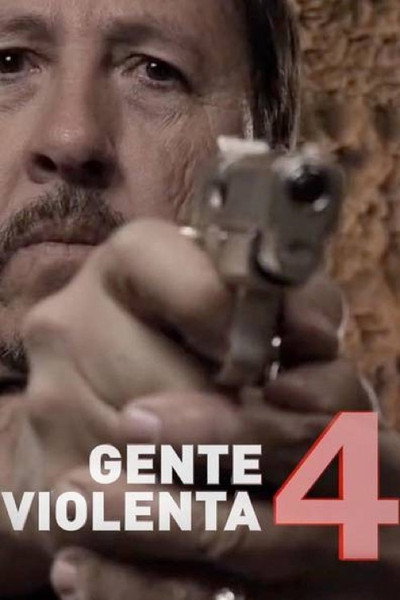 Póster de Gente Violenta 4