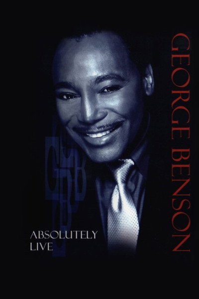 Póster de George Benson: Absolutely Live