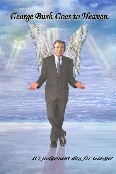 Póster de George Bush Goes to Heaven