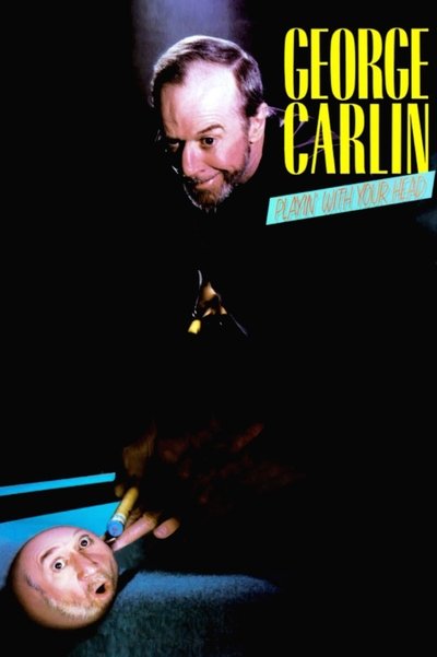 Póster de George Carlin: Playin' with Your Head