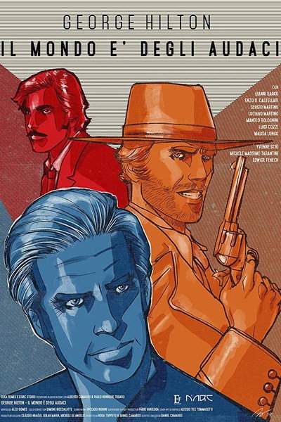 Póster de George Hilton - The World Belongs to the Daring