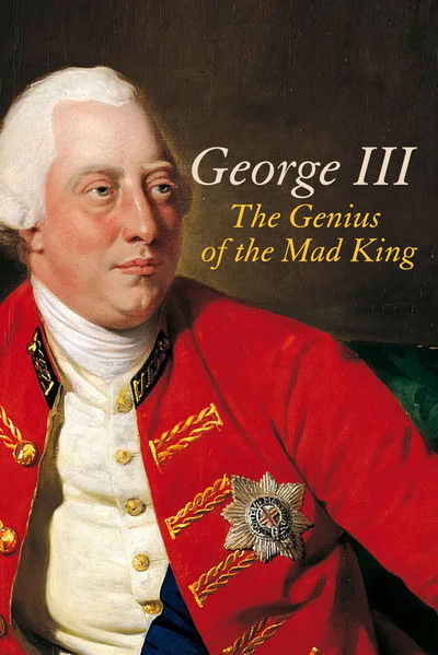 Póster de George III: The Genius of the Mad King