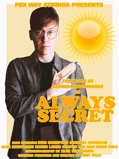Póster de George Whitebrooke: Always Secret