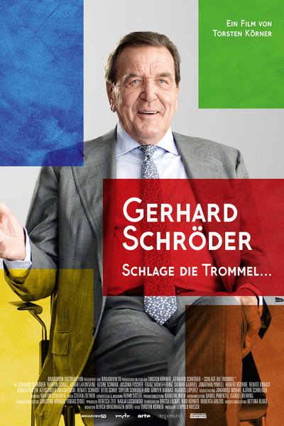 Póster de Gerhard Schröder: Schlage die Trommel