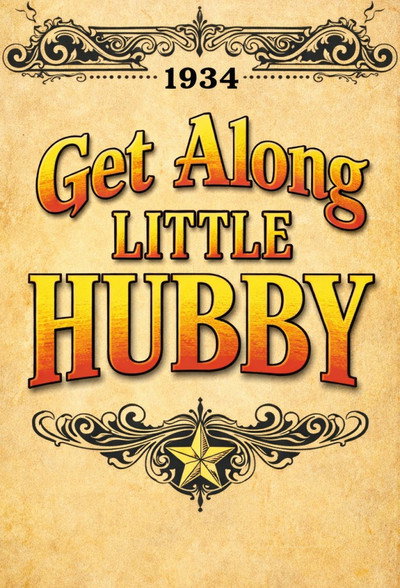 Póster de Get Along Little Hubby