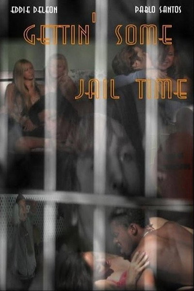 Póster de Gettin' Some Jail Time