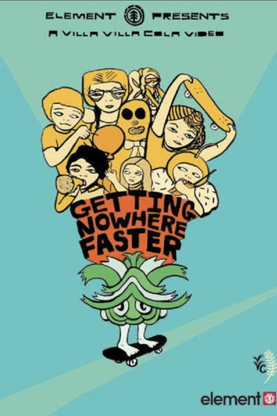 Póster de Getting Nowhere Faster