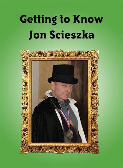 Póster de Getting to Know Jon Scieszka (The TRUE Story...)
