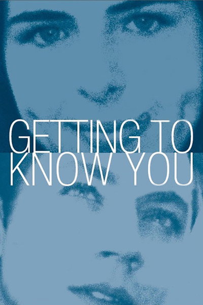 Póster de Getting to Know You