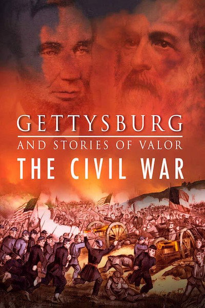 Póster de Gettysburg and Stories of Valor: Civil War Minutes III