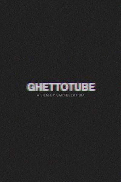 Póster de Ghettotube