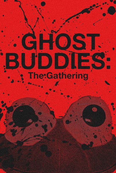 Póster de Ghost Buddies: The Gathering