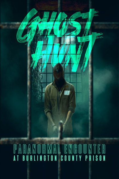 Póster de Ghost Hunt: Paranormal Encounter at Burlington County Prison