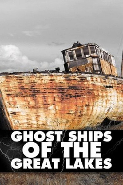 Póster de Ghost Ships of the Great Lakes