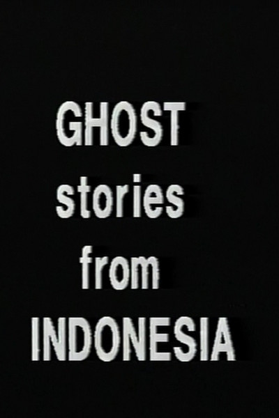 Póster de Ghost Stories from Indonesia