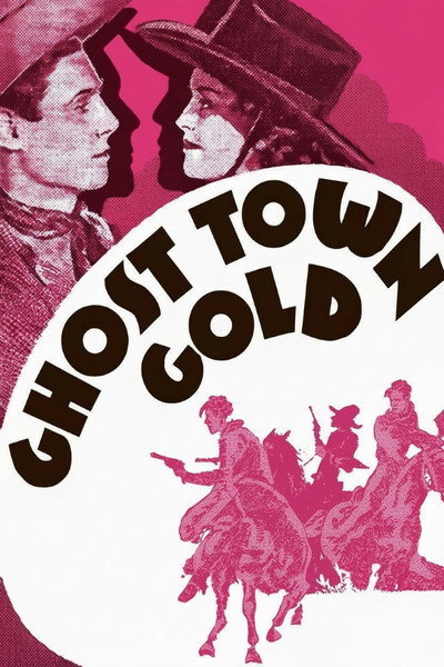 Póster de Ghost Town Gold