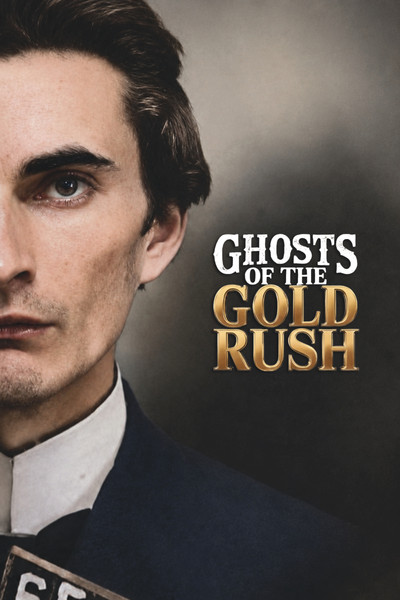 Póster de Ghosts of the Gold Rush