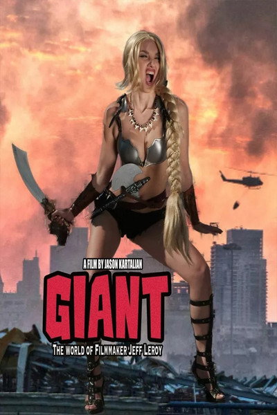 Póster de Giant: The World of Filmmaker Jeff Leroy
