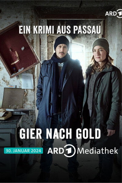 Póster de Gier nach Gold. Ein Krimi aus Passau