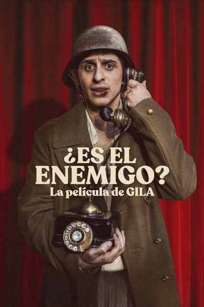 Póster de Gila: ¿es el enemigo?