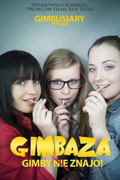 Póster de Gimbaza. Gimby nie znajo!