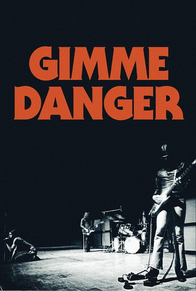 Póster de Gimme Danger. La historia de The Stooges