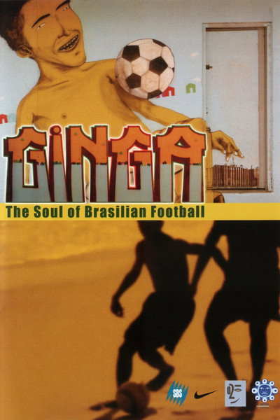 Póster de Ginga: The Soul of Brasilian Football