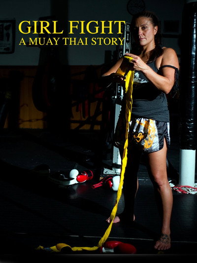 Póster de Girl Fight: A Muay Thai Story