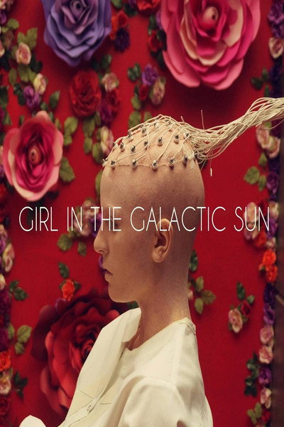 Póster de Girl in the Galactic Sun