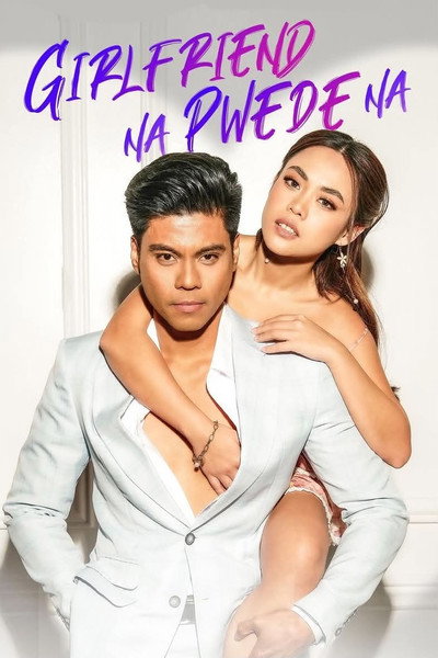 Póster de Girlfriend Na Pwede Na