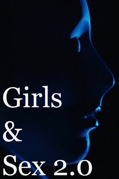 Póster de Girls & Sex 2.0