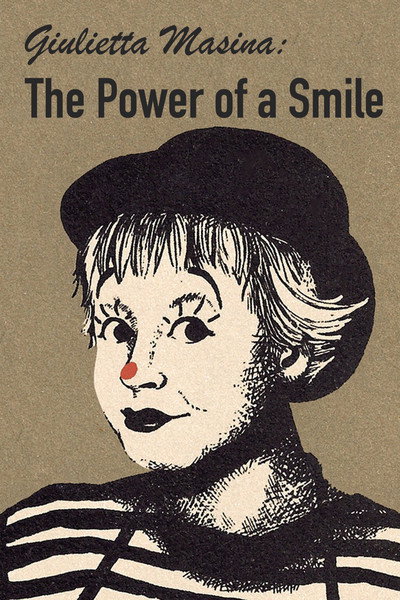 Póster de Giulietta Masina: The Power of a Smile