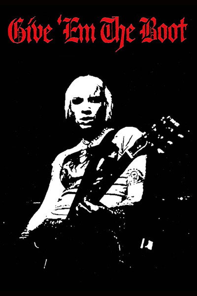 Póster de Give 'Em the Boot
