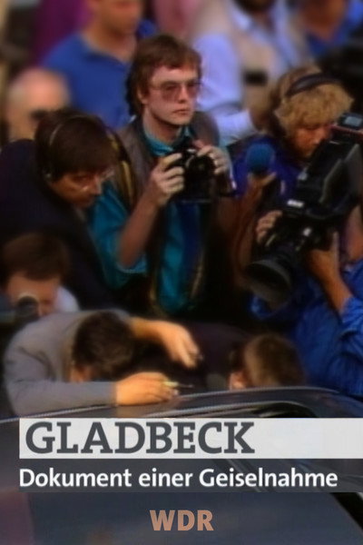 Póster de Gladbeck - Dokument einer Geiselnahme