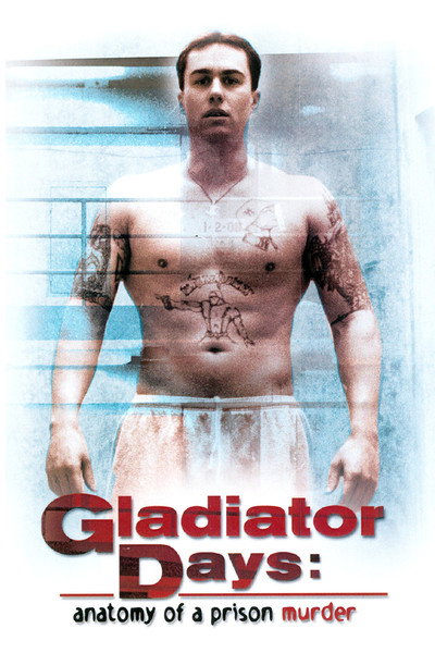 Póster de Gladiator Days: Anatomy of a Prison Murder