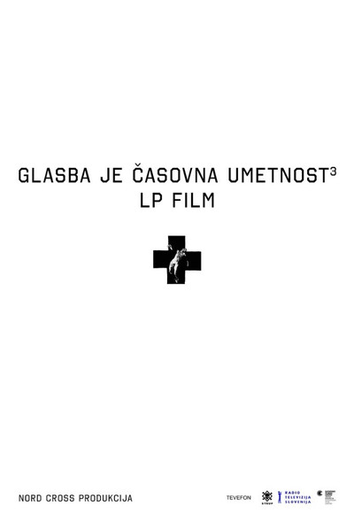Póster de Glasba je casovna umetnost 3: LP film Laibach