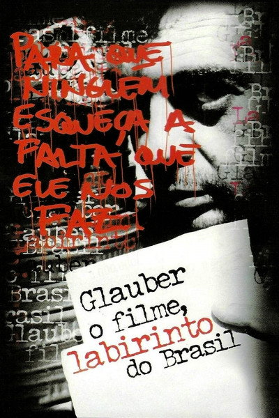 Póster de Glauber: O Filme, Labirinto do Brasil