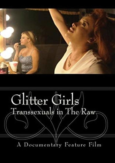 Póster de Glitters Girls Transsexuals in the Raw