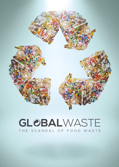 Póster de Global Waste: The Scandal of Food Waste