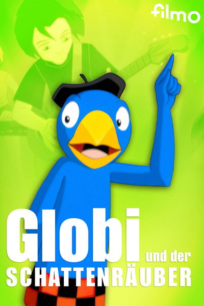 Póster de Globi and the Stolen Shadows