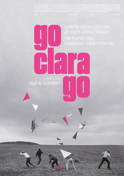 Póster de Go Clara Go: die Kunst des kreativen Widerstands