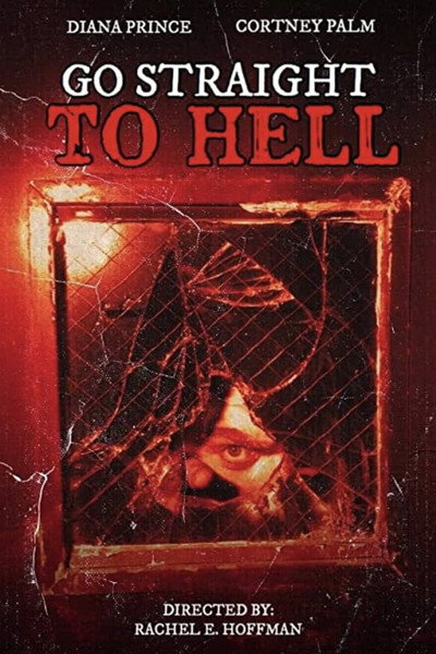 Póster de Go Straight to Hell
