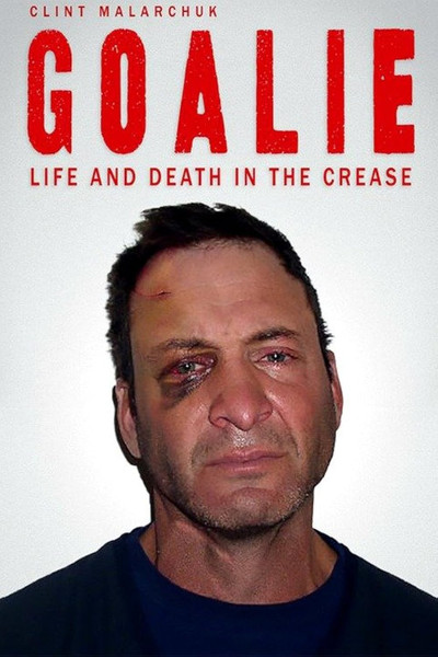 Póster de Goalie: Life and Death in the Crease